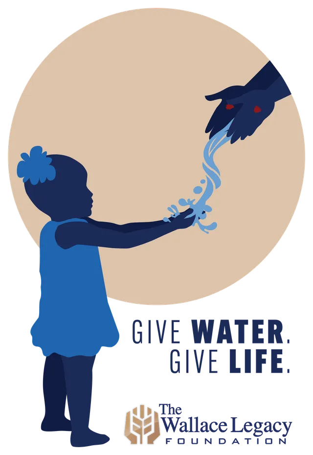 WallaceLegacyFoundation_GiveWaterGiveLife-640w